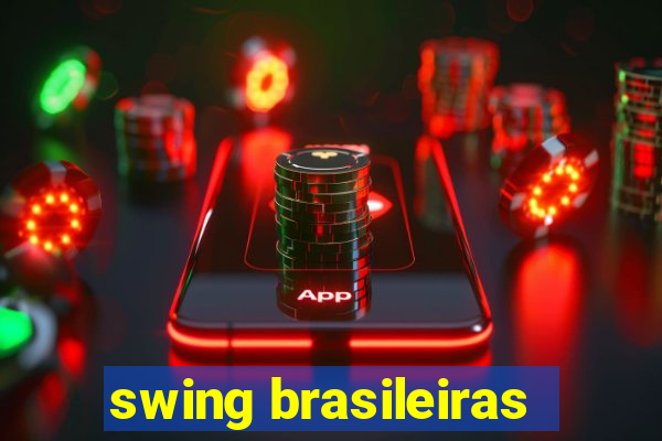 swing brasileiras